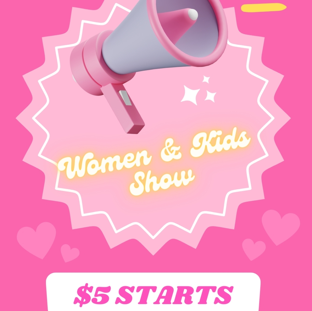 5/28/24 PART 2: 🔥Women & Kids🔥